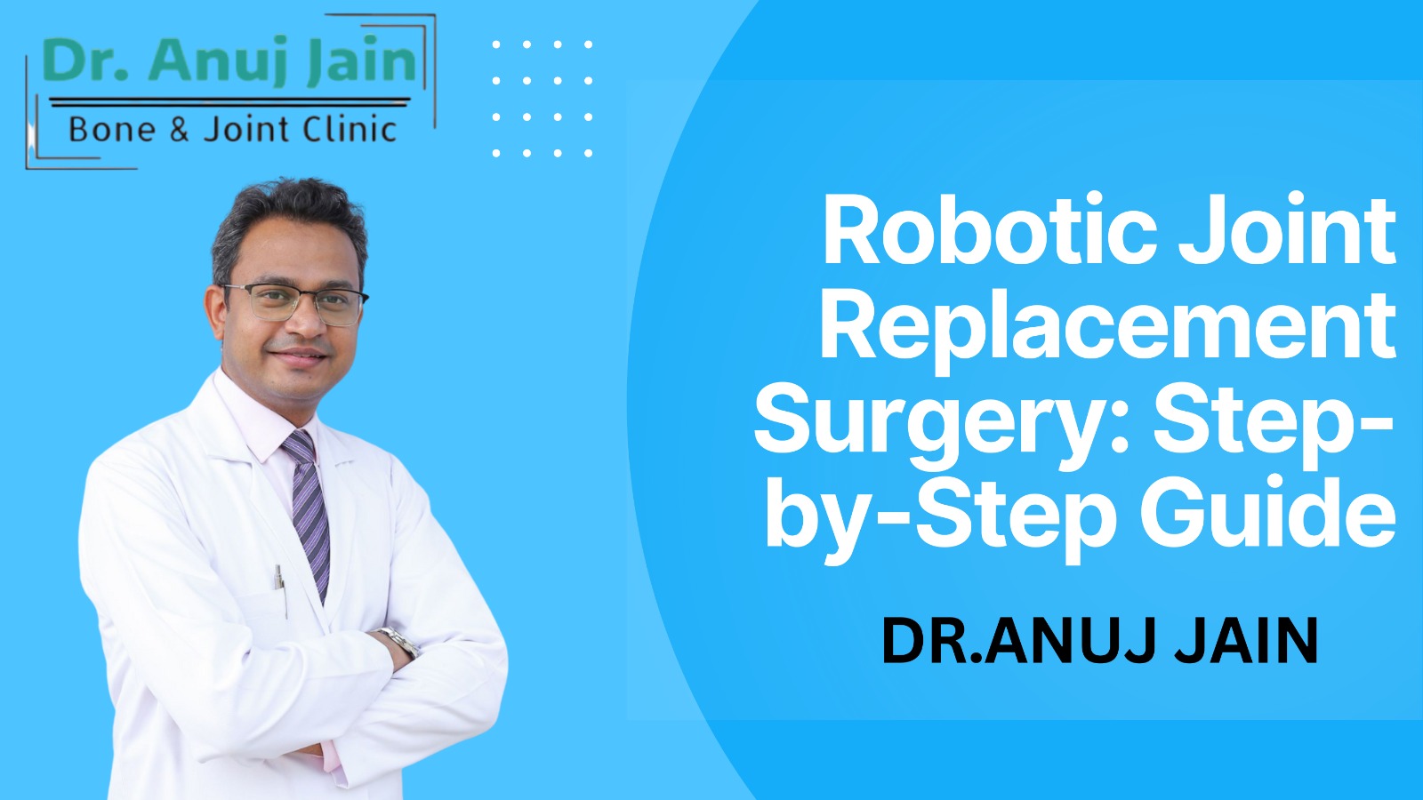 Robotic Knee Replacement